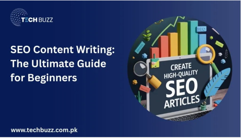SEO Content Writing The Ultimate Guide for Beginners with SEO articles graphic